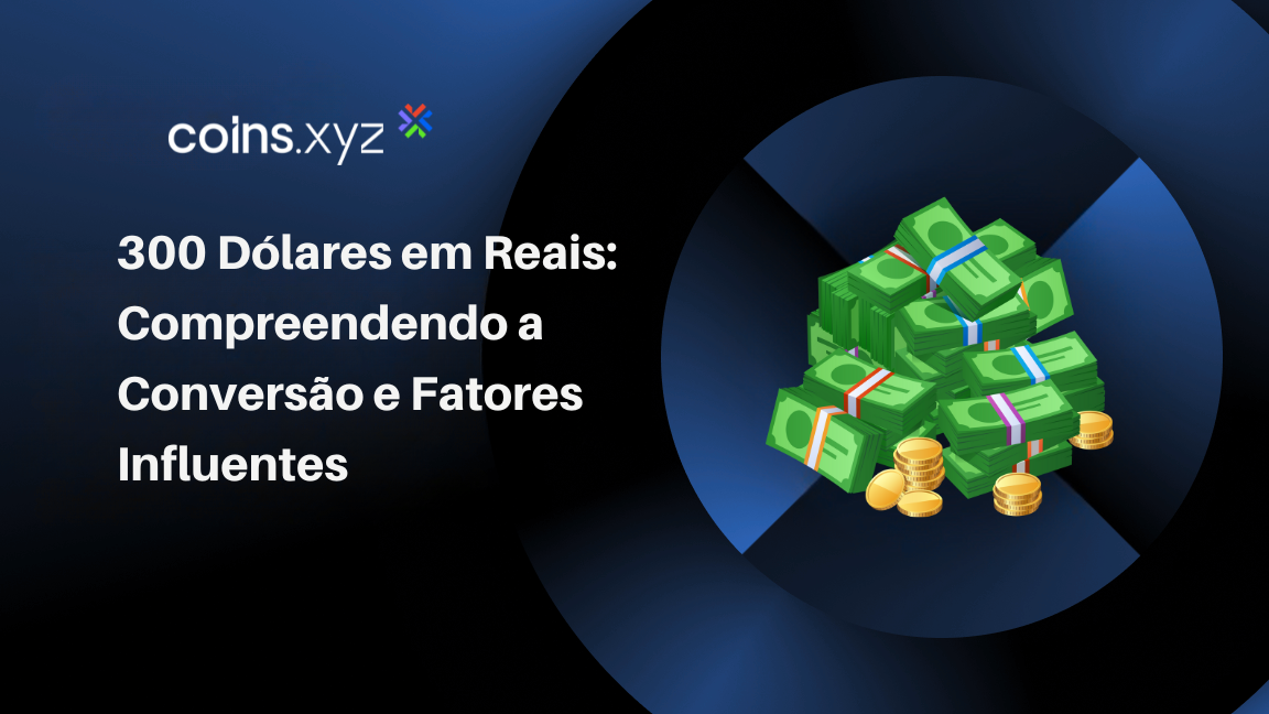 cotação dólar hoje 300
